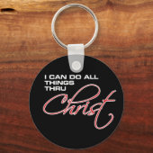 Ich kann alles tun, bis Christus - Osteen Schlüsselanhänger (Vorderseite)