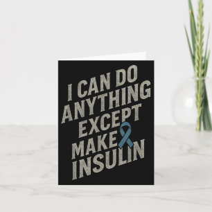 Ich kann alles tun - Funny Diabetes Insulin Pub Karte