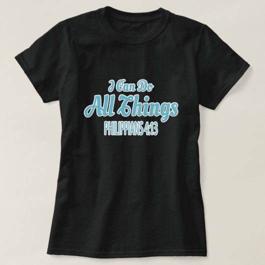 Ich kann alles tun T-Shirt (Design vorne)