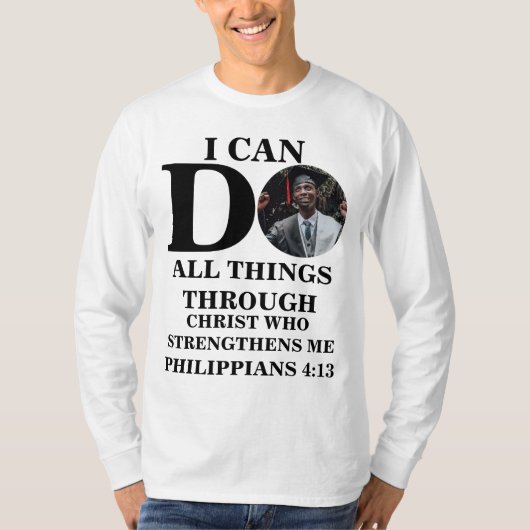 Ich kann alles tun, was Christliche Foto Bibel Ver T-Shirt (Vorderseite)