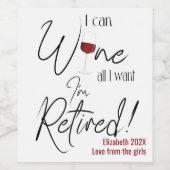 Ich kann alles Weine, was ich Gewollt habe, ich bi Weinetikett (Einzelnes Label)