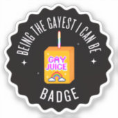 Ich kann als Gayest sein Aufkleber (Vorderseite)