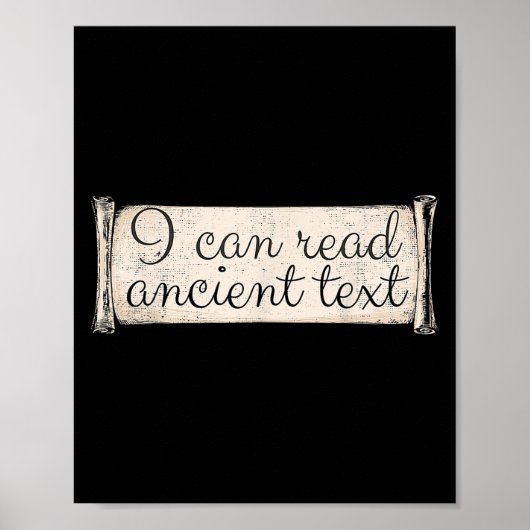 Ich kann antike Texte lesen Funny Cursive Writing Poster (Vorne)