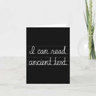 Ich kann antiken Text lesen, klein, schwarz Karte