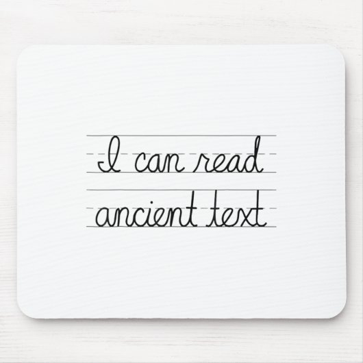 Ich kann antikes Text T-Shirt Geschenke Funny Curs Mousepad (Vorne)