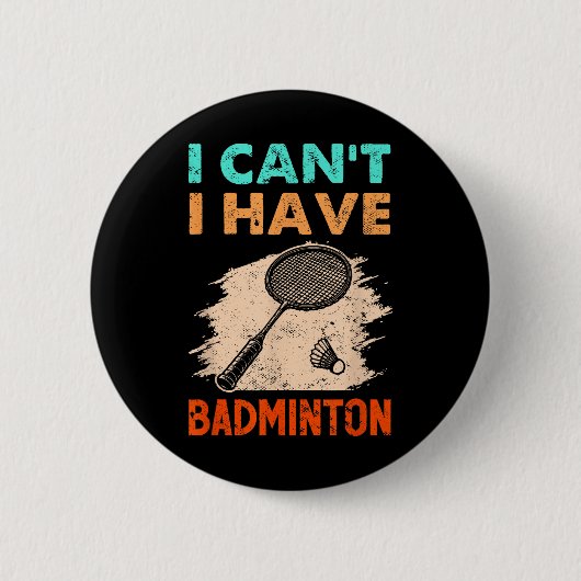 Ich kann Badminton Racket Shuttle nicht haben Button (Vorderseite)