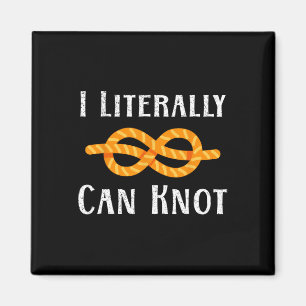 Ich kann buchstäblich lustige Knoten knoten Pun Ca Magnet