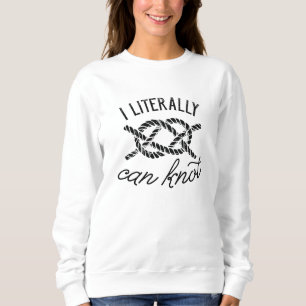 Ich kann buchstäblich nicht sweatshirt
