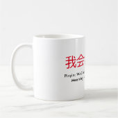 "Ich kann Chinesen sprechen!" Tasse (Links)
