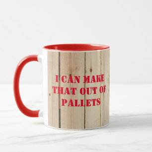 ICH KANN DAS AUS PALETENGLAS MACHEN TASSE