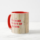 ICH KANN DAS AUS PALETENGLAS MACHEN TASSE (Vorderseite Links)