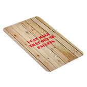 ICH KANN DAS AUS PALETTEN-GLASTASSE MACHEN MAGNET (Rechte Seite)