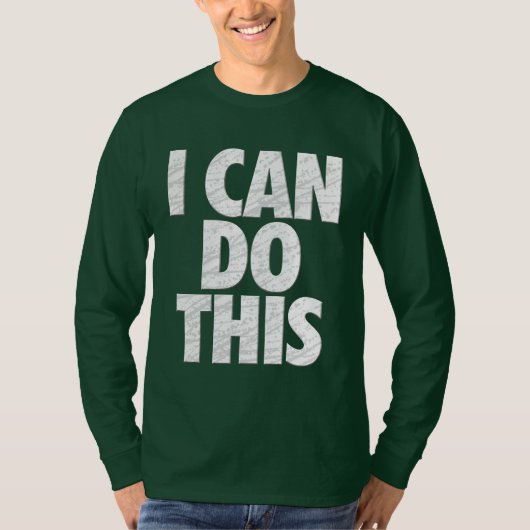 Ich kann das tun (dunkel) T-Shirt (Vorderseite)