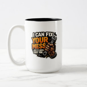 Ich kann dein Chaos reparieren - Mechaniker Humor Zweifarbige Tasse