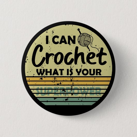 Ich kann deine Supermacht häkeln Button (Vorderseite)