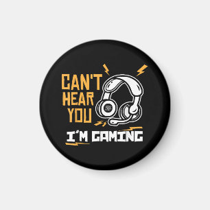 Ich kann dich nicht hören - Gamer & Gamer Magnet