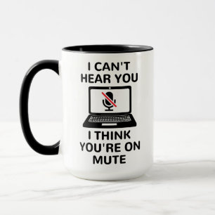 Ich kann dich nicht hören, ich glaube, du bist st tasse