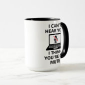 Ich kann dich nicht hören, ich glaube, du bist stu tasse (VorderseiteRechts)