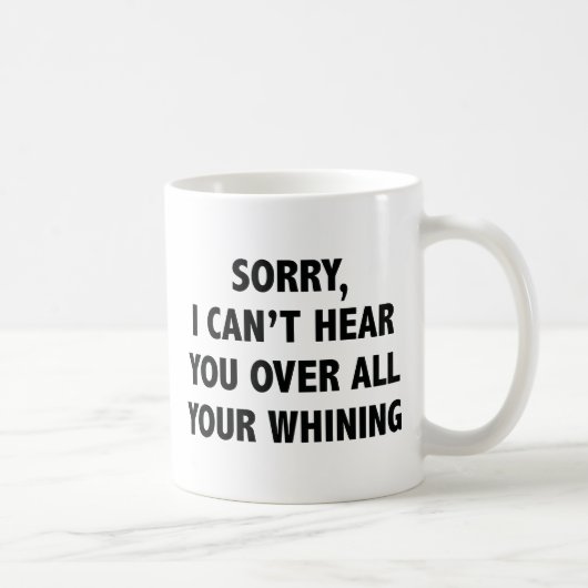 Ich kann dich nicht hören kaffeetasse (Rechts)