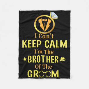 Ich kann die Ruhe im Bruder der Groombride nicht B Fleecedecke
