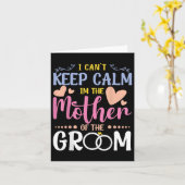 Ich kann die Ruhe in der Mutter der Groom Wedding  Karte (Gelbe Blume)