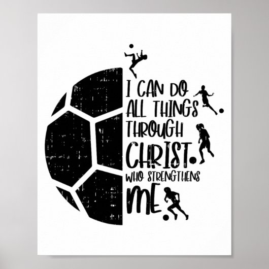 Ich kann Dinge durch Christus Fußball Fußll Gott G Poster (Vorne)