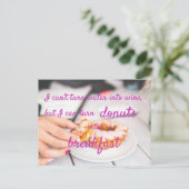 Ich kann Donuts zum Frühstück machen / lustig Postkarte (Stehend Vorderseite)