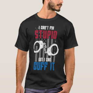 Ich kann Dummheiten nicht beheben, aber ich kann s T-Shirt