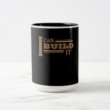 Ich kann es bauen Kaffeetasse (Schwarz)