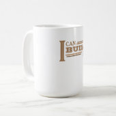 Ich kann es bauen - Kaffeetasse (Weiß) (Vorderseite Links)