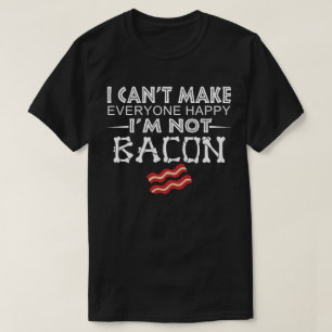 Ich kann es nicht jedem glücklich machen, dass ich T-Shirt