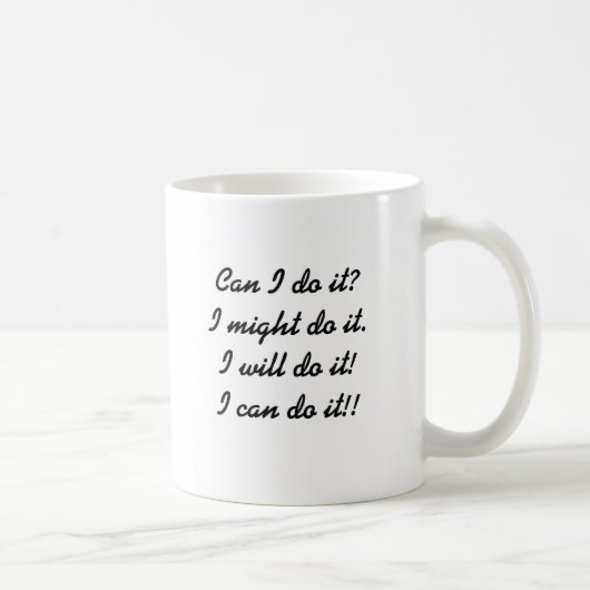 Ich kann es tun!! kaffeetasse (Rechts)