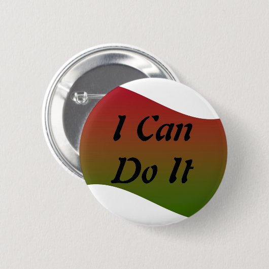 Ich kann es tun Knopf Button (Vorne & Hinten)