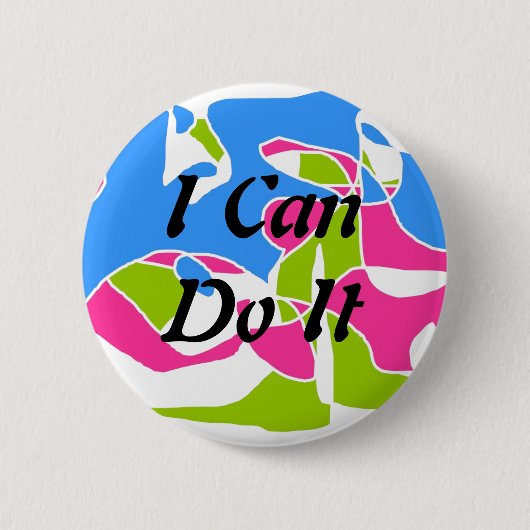 Ich kann es tun Knopf Button (Vorderseite)