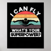 Ich kann fliegen Was für ein super Power Funny Poster (Vorne)
