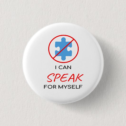 Ich kann für mich selbst sprechen Autismus T-Shirt Button (Vorderseite)