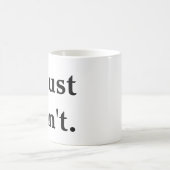 Ich kann gerade nicht Tasse (Mittel)