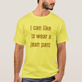 Ich kann gerne einen Jean Pant Africa Slang tragen T-Shirt