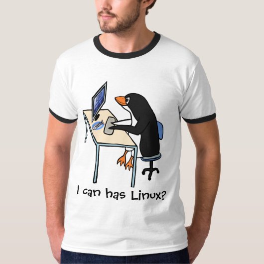Ich kann habe Linux? T-Shirt (Vorderseite)