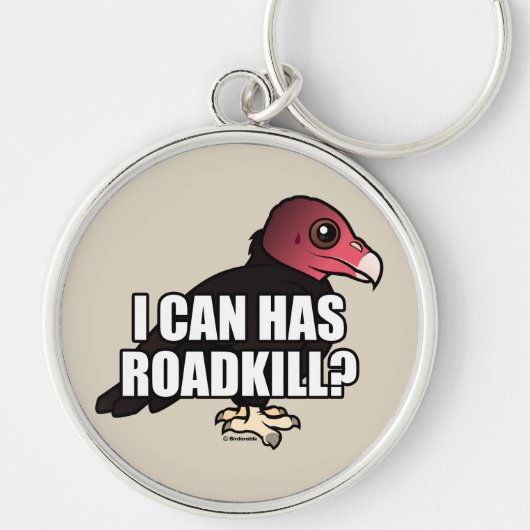 Ich kann habe Roadkill? Schlüsselanhänger (Vorne)