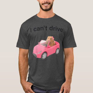 Ich kann Hamster nicht fahren Lustiges Meme Ratten T-Shirt