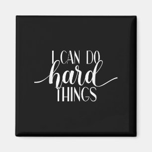Ich kann harte Dinge tun Gymnastik Fitness Inspir Magnet