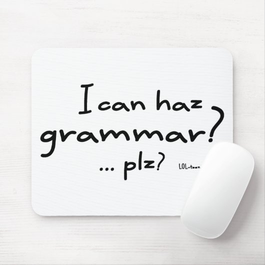 Ich kann Haz Grammatik? Mousepad (Mit Mouse)