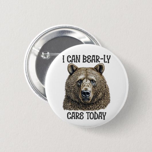 Ich kann heute fürsorglich sein | Sarcastic Bären  Button (Vorne & Hinten)