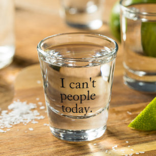 Ich kann heute keine Leute Minimal Einfache Schwar Schnapsglas