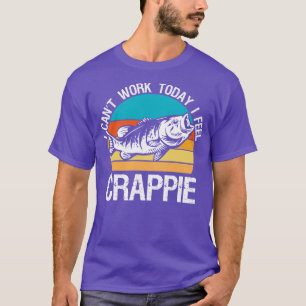 Ich kann heute nicht arbeiten, fühle ich mich Crap T-Shirt