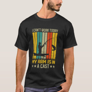 Ich kann heute nicht arbeiten, weil mein Arm in ei T-Shirt