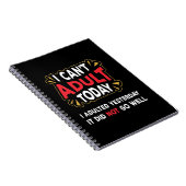 Ich kann heute nicht erwachsen - Ich habe gestern  Notizblock (Rechte Seite)