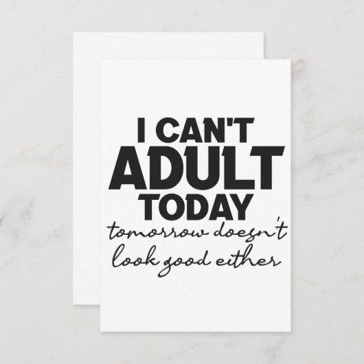 Ich kann heute nicht erwachsen werden Morgen sieht Dankeskarte (Vorne/Hinten)