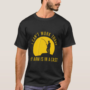 Ich kann heute nicht zur Arbeit gehen, mein Arm is T-Shirt